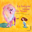 Langue têtue de Nour (La)